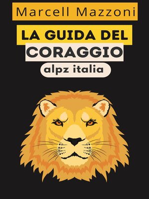cover image of La Guida Del Coraggio